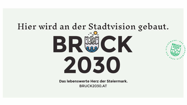 Bruck an der Mur „Stadtvision 2030“